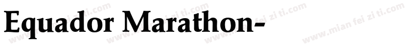Equador Marathon字体转换